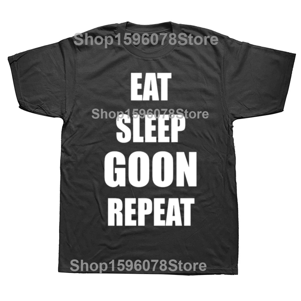 Eat Sleep Goon Repeat Funny Graphic T-Shirt